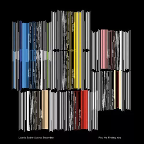Find Me Finding You - Laetitia Sadier Source Ensemble