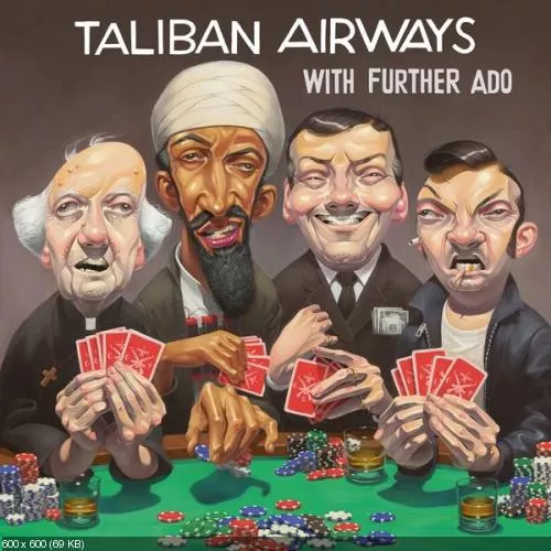 With Further Ado - Taliban Airways