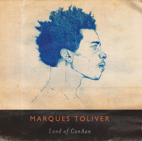Land of CanAan - Marques Toliver