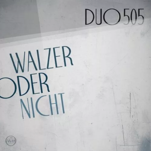 Walzer Oder Nicht - Duo 505