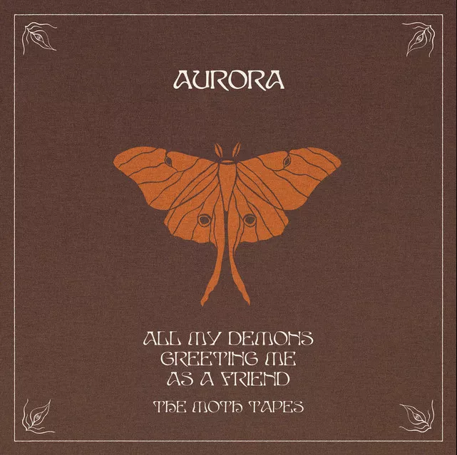 All My Demons Greeting Me As a Friend (The Moth Tapes) - Aurora