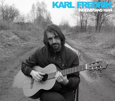 Ingenstans man - Karl Fredrik