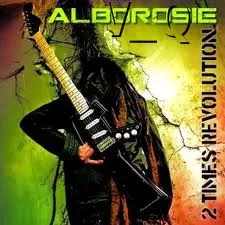 2 Times Revolution - Alborosie