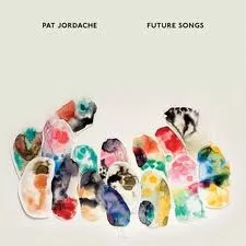 Future Songs - Pat Jordache