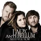 Need You Now - Lady Antebellum