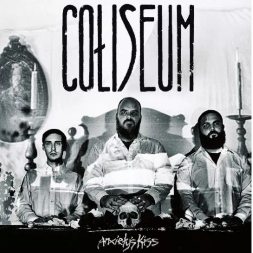 Anxiety's Kiss - Coliseum