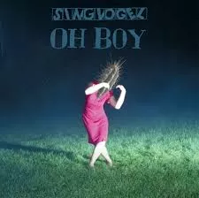 Oh Boy - Singvogel