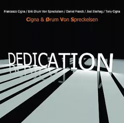 Dedication - Cigna & Ørum Von Spreckelsen