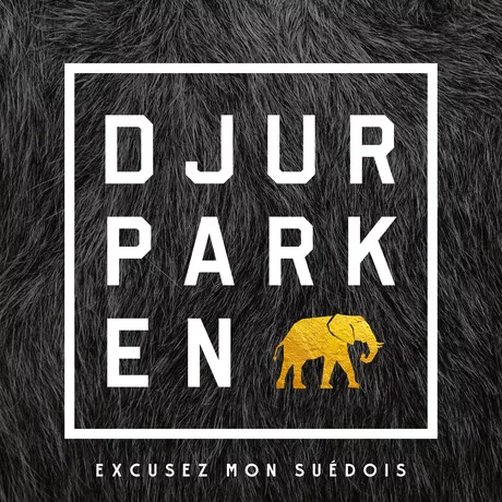 Excusez Mon Suédois  - Djurparken