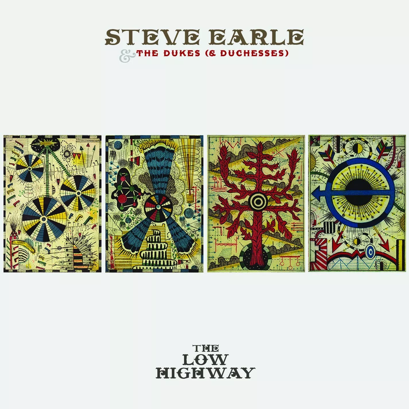 The Low Highway - Steve Earle & The Dukes (and Duchesses)