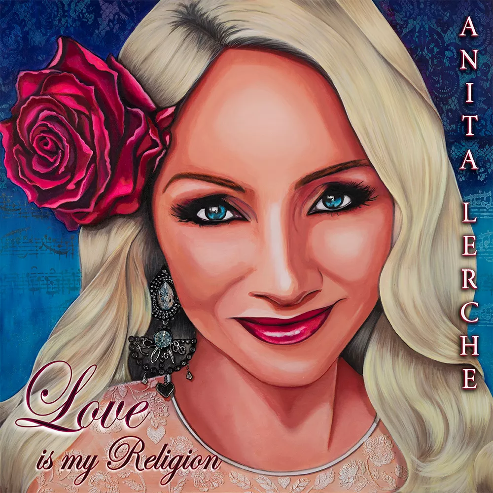 Love is My Religion - Anita Lerche