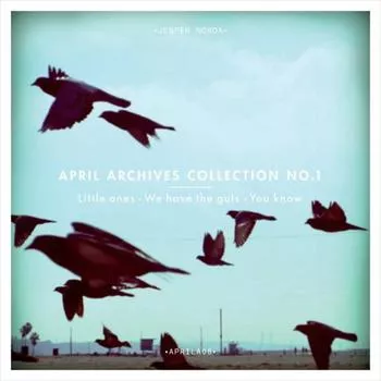 April archives collection no.1 - Jesper Norda