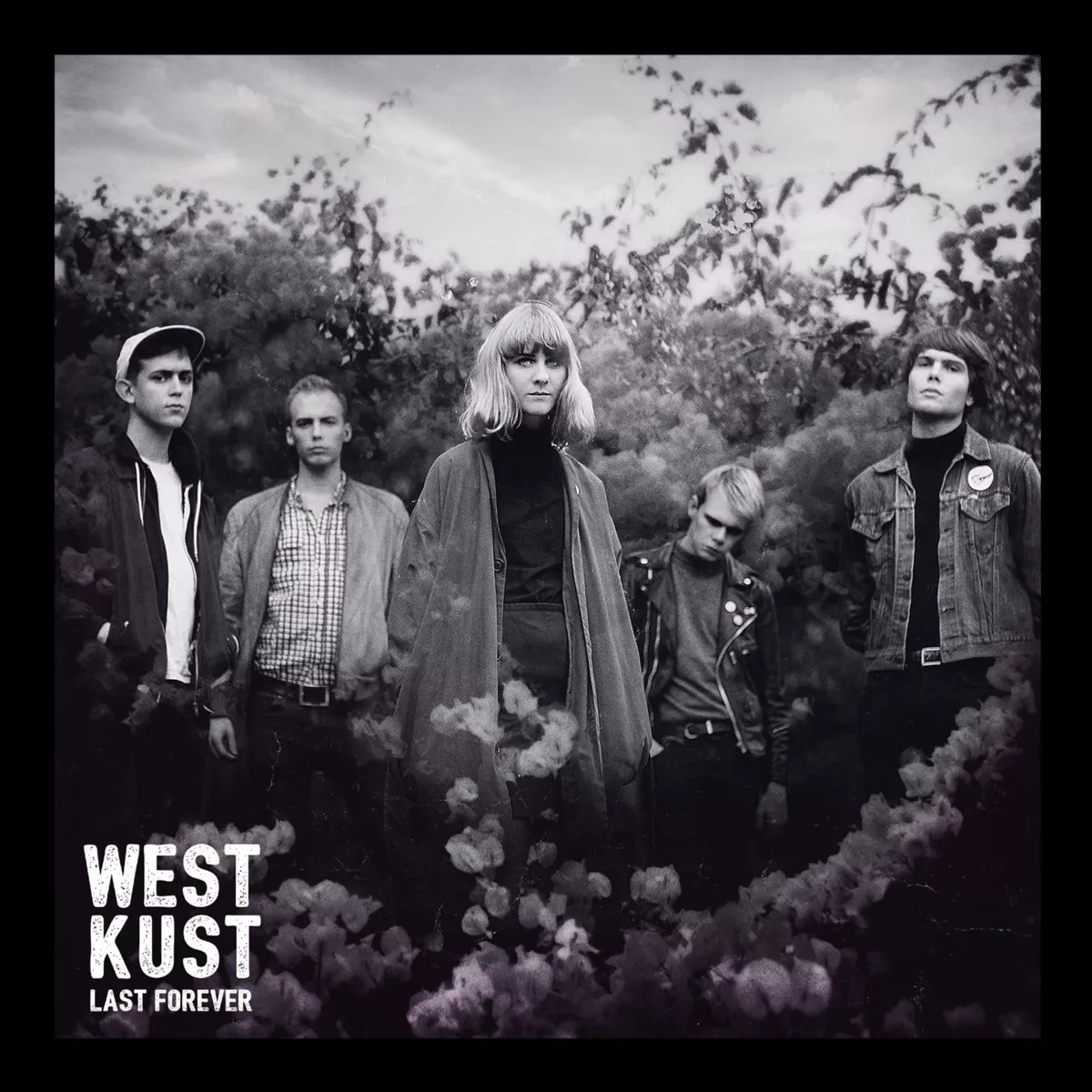 Last Forever - Westkust