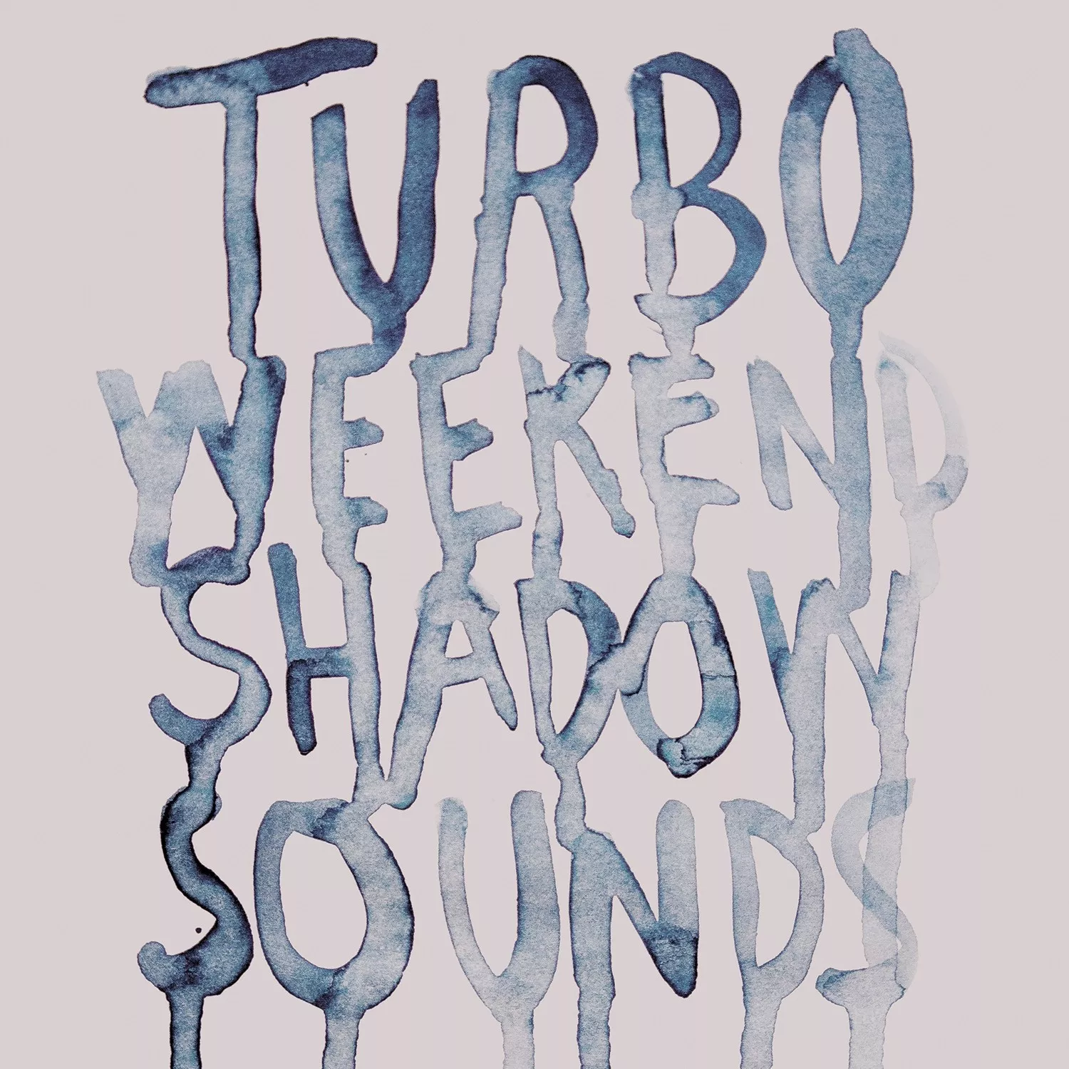 Shadow Sounds - Turboweekend
