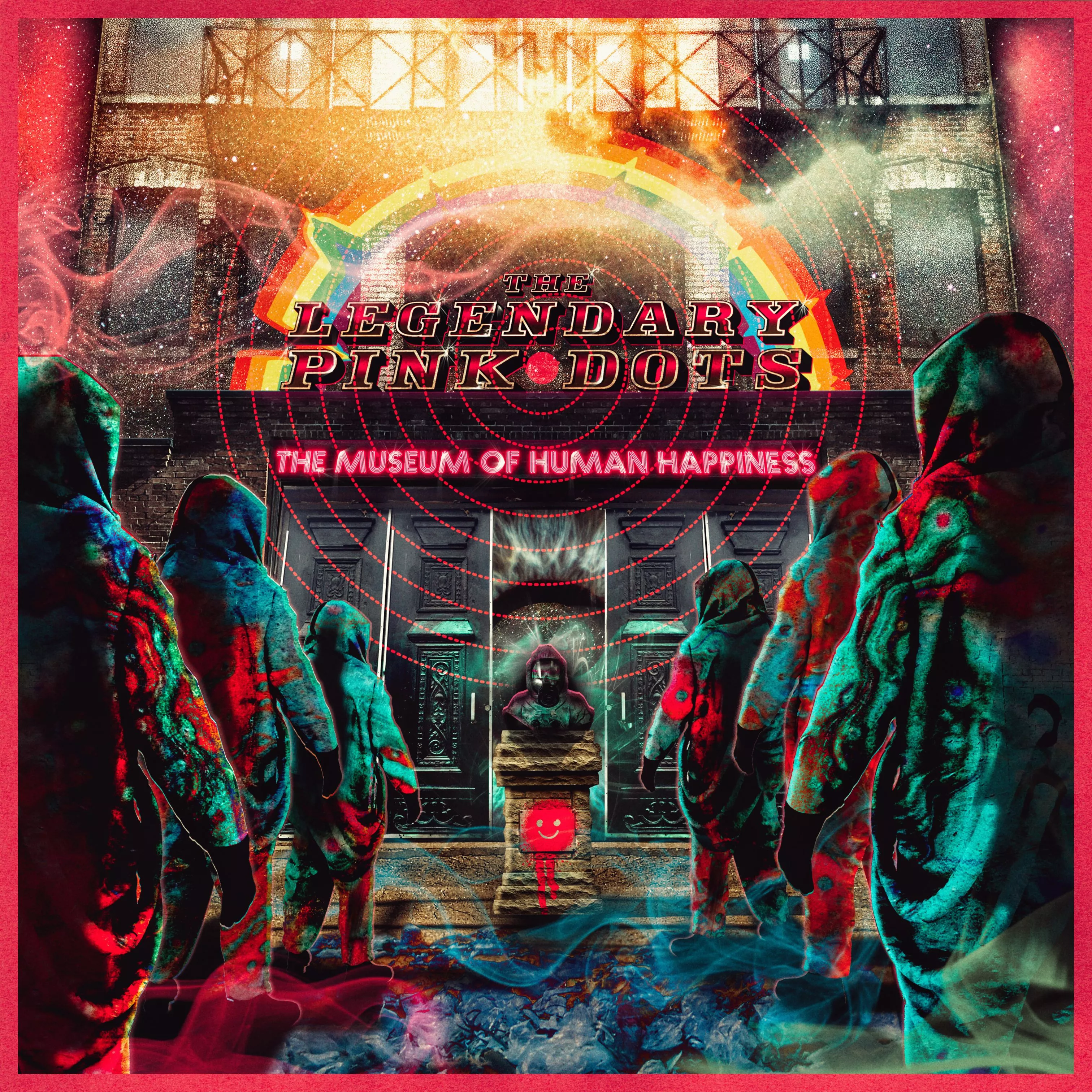 The Museum Of Human Happiness - The Legendary Pink Dots