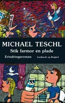 Boganmeldelse: Michael Teschl: Stik Farmor En Plade