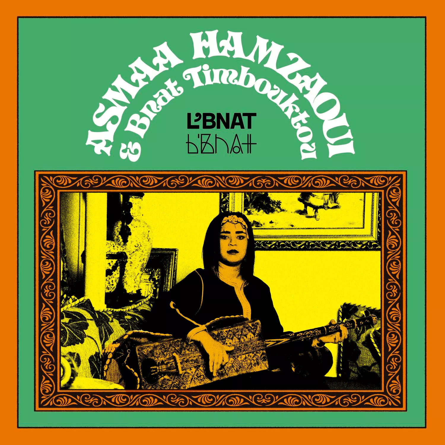 L’Bnat - Asmâa Hamzaoui & Bnat Timbouktou