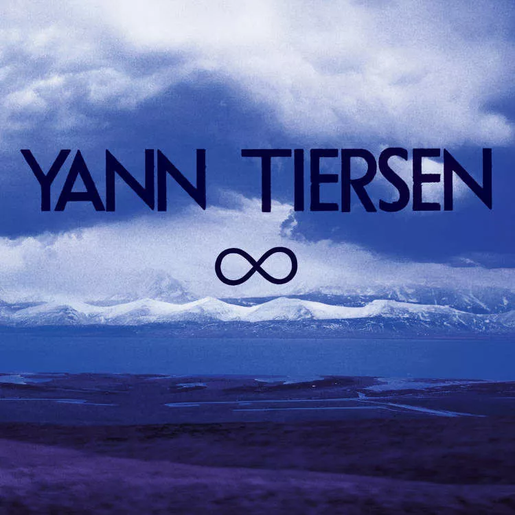 Infinity - Yann Tiersen