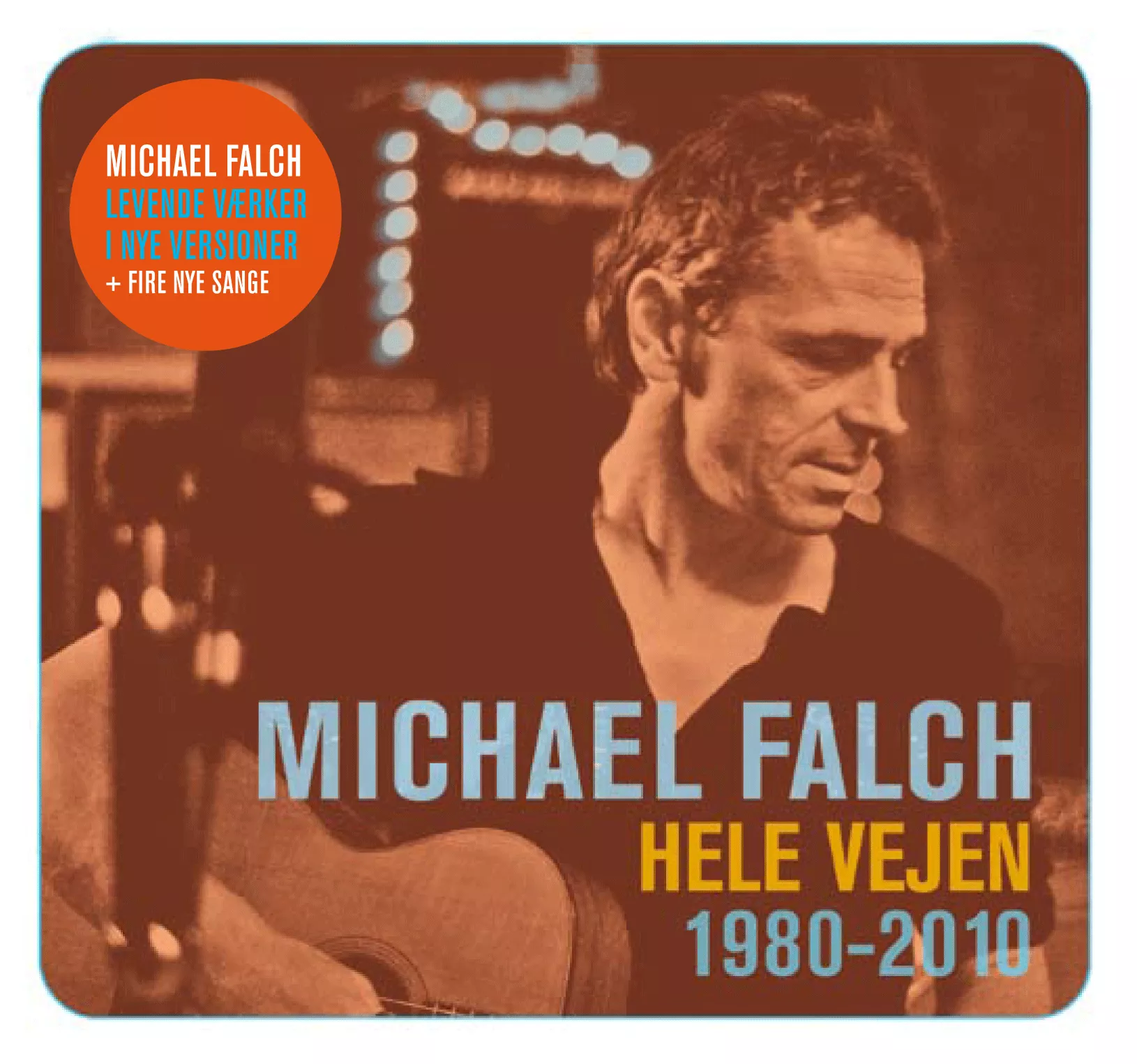Hele Vejen 1980-2010 - Michael Falch