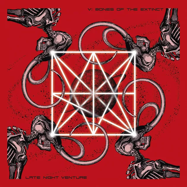 V: Bones of the Extinct - Late Night Venture