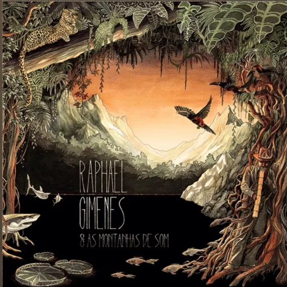 Raphael Gimenes & As Montanhas de Som - Raphael Gimenes