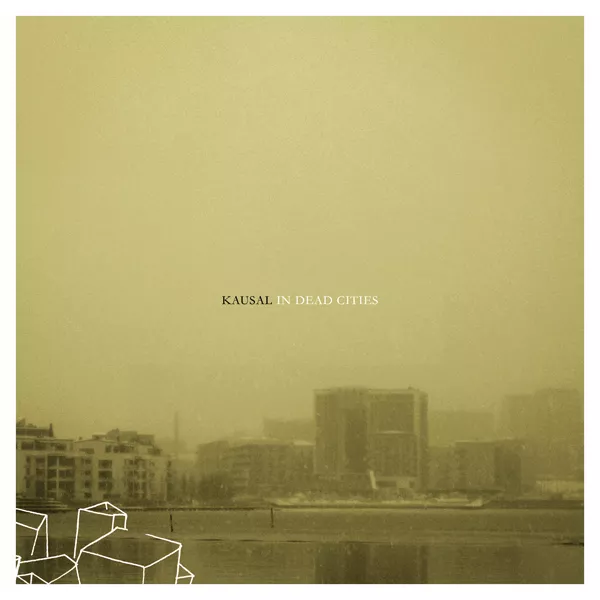In Dead Cities - Kasual