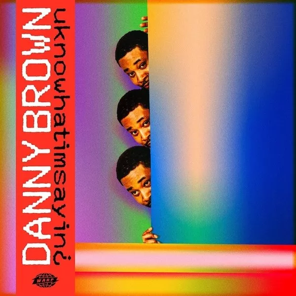 uknowhatimsayin¿ - Danny Brown