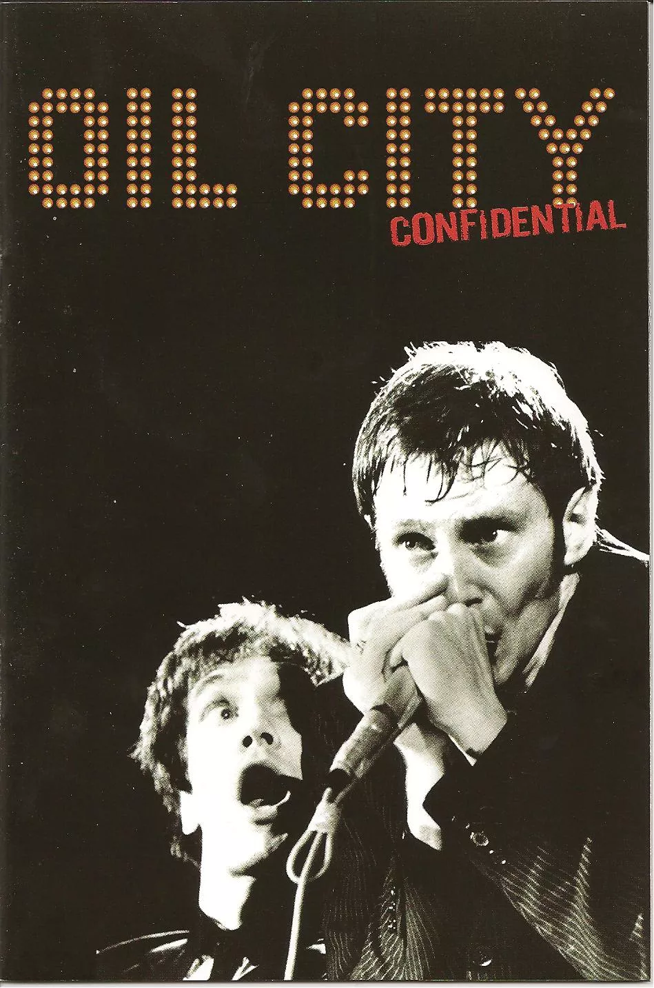 Oil City Confidential - Dr. Feelgood