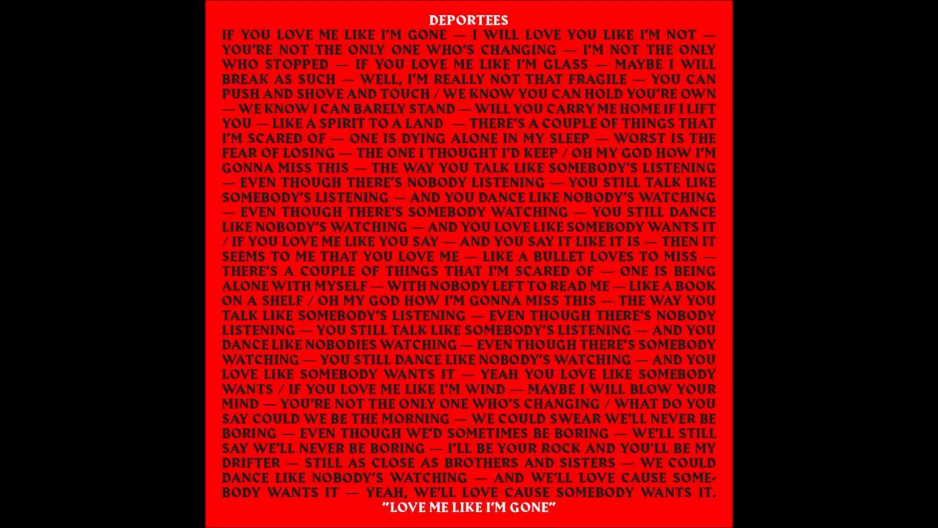 BÄST JUST NU: Deportees – Love Me Like I’m Gone