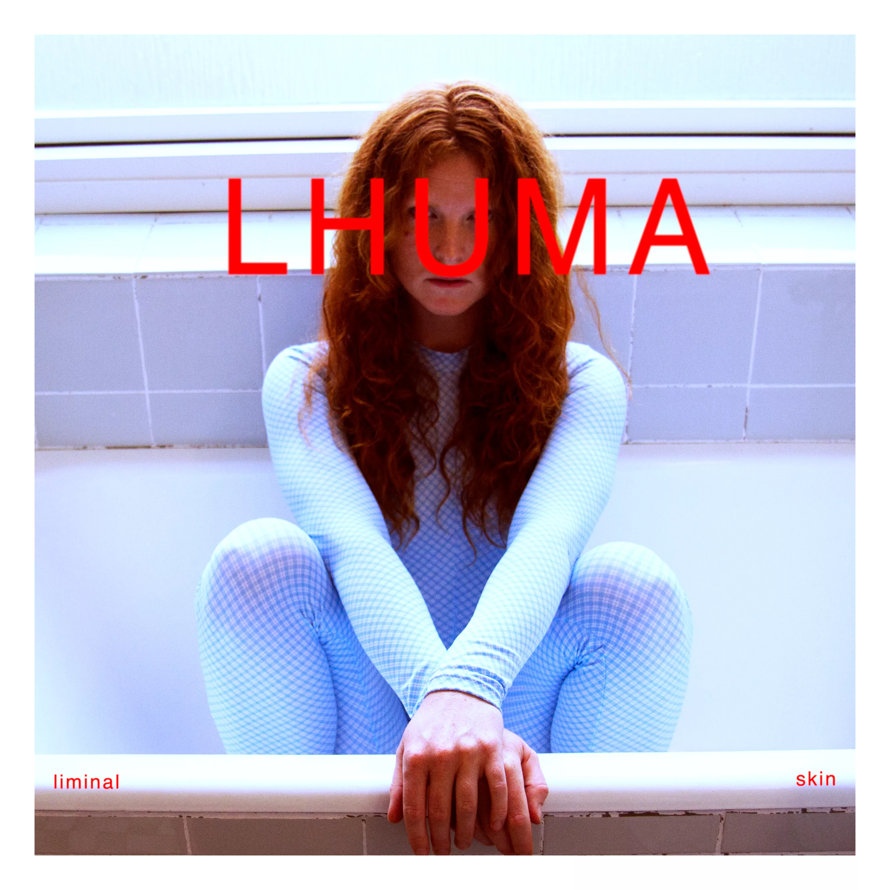Liminal Skin - Lhuma