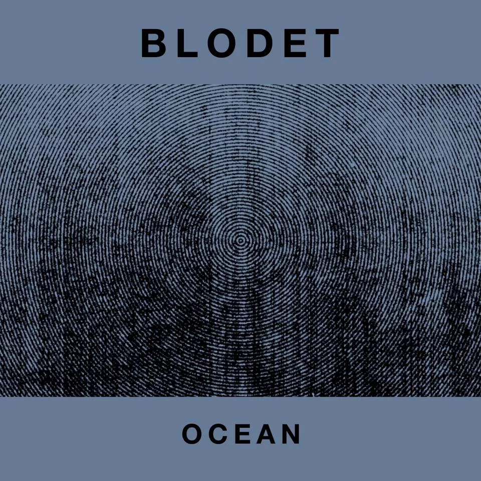 Ocean - Blodet