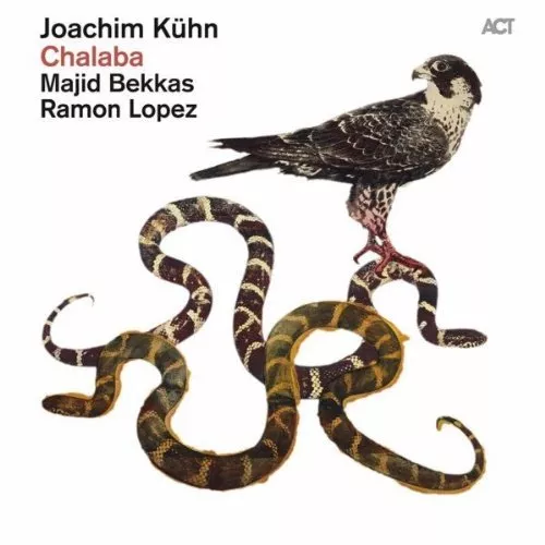 Chalaba - Joachim Kühn / Majid Bekkas / Ramon Lopez