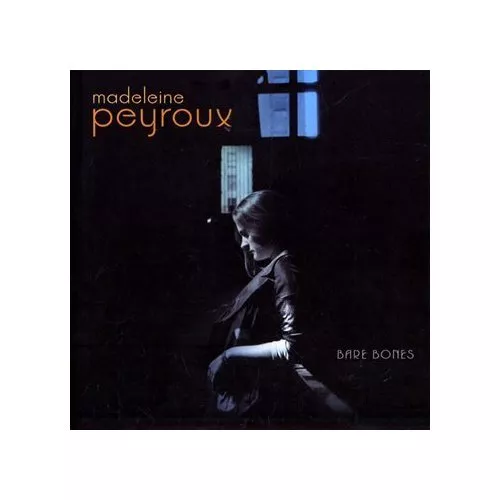 Bare Bones - Madeleine Peyroux
