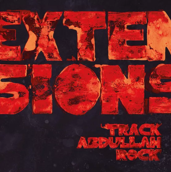 Extensions - Track Abdullah Rock