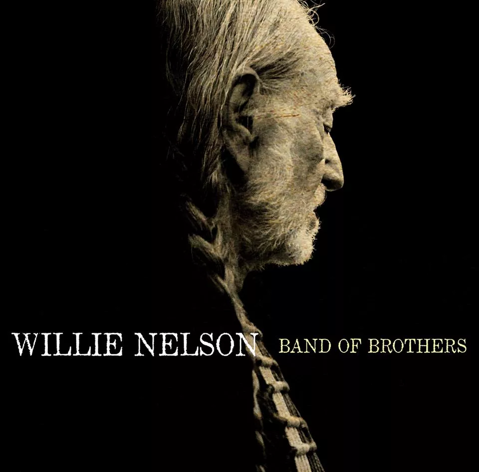 Band of Brothers - Willie Nelson