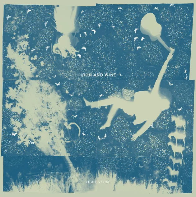 Light Verse - Iron and Wine