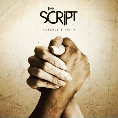 Science & Faith - The Script