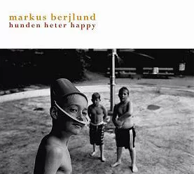 Hunden Heter Happy - Markus Berjlund