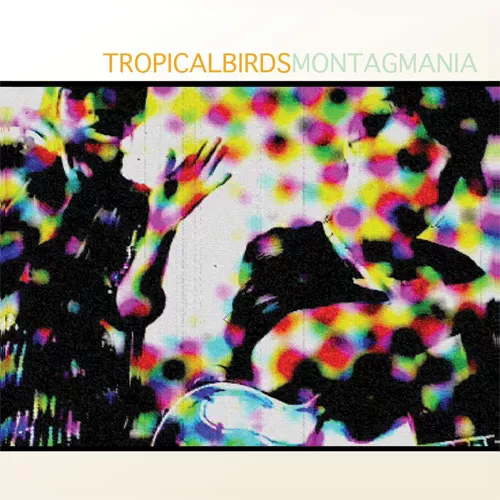 Tropical Birds - Montag Mania