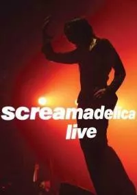 Screamadelica Live - Primal Scream