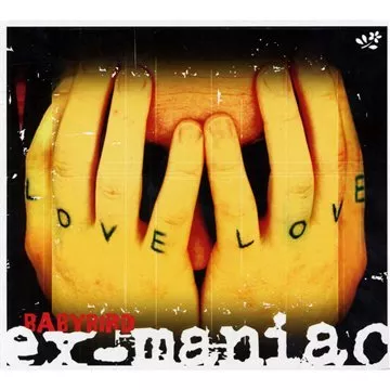 Ex-Maniac - Babybird
