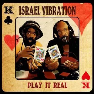 Play It Real - Israel Vibration