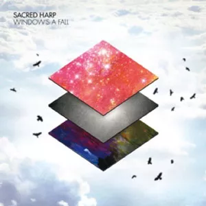 Window's A Fall - Sacred Harp