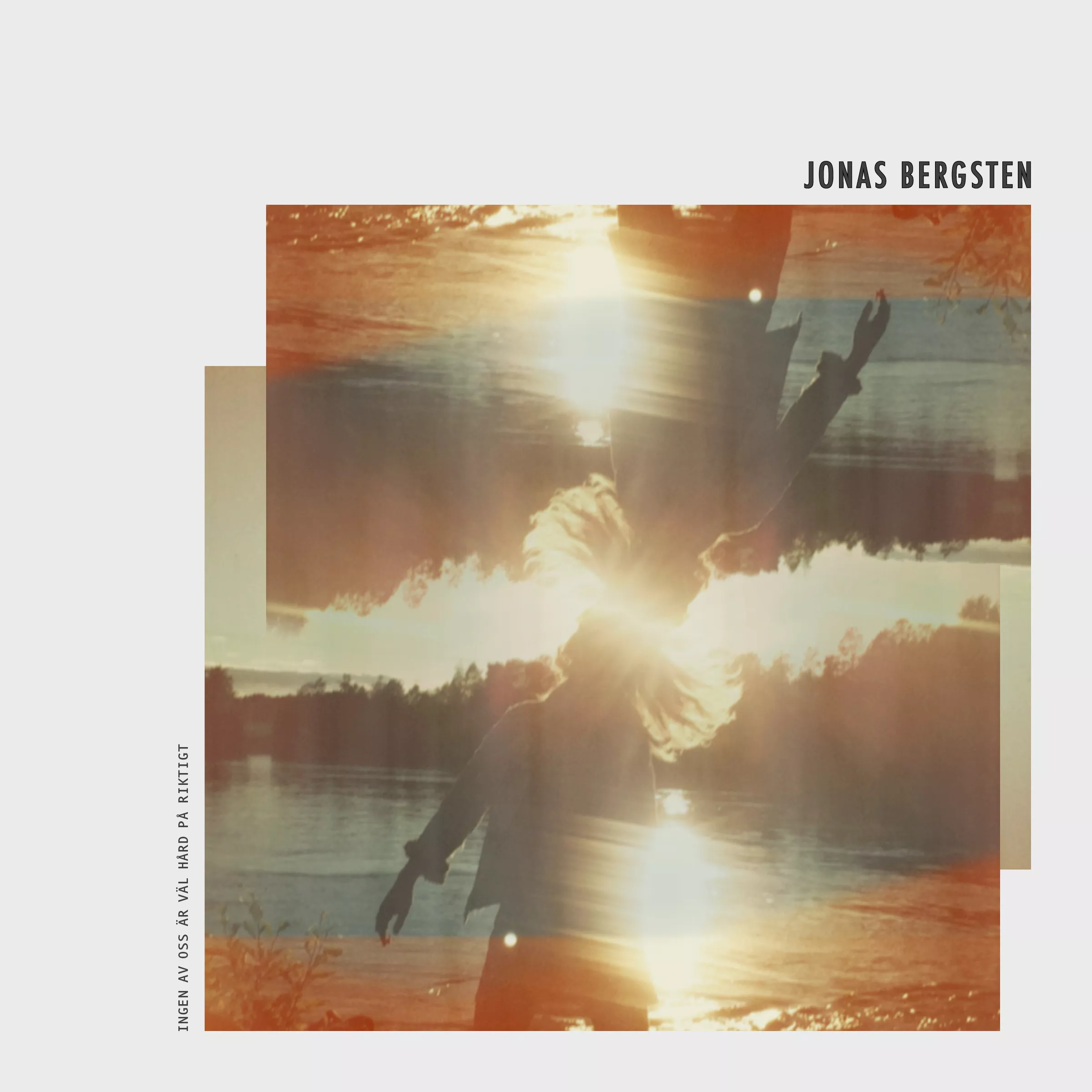 Ingen Av Oss Är Väl Hård På Riktigt - Jonas Bergsten