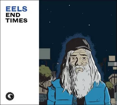 End Times - Eels