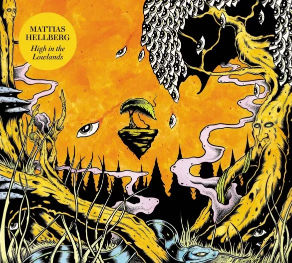 High in the Lowlands - Mattias Hellberg