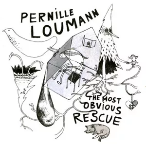 The Most Obvious Rescue - Pernille Loumann