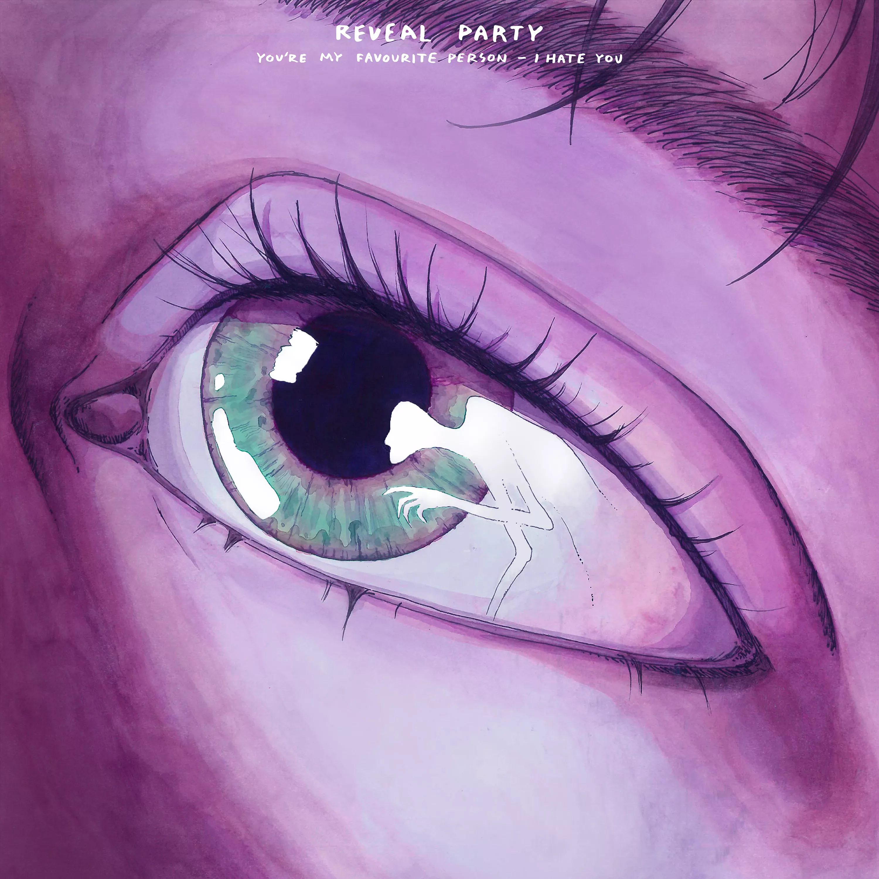 You're My Favoutite Person - I Hate You - Reveal Party