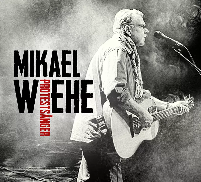 Protestsånger - Mikael Wiehe