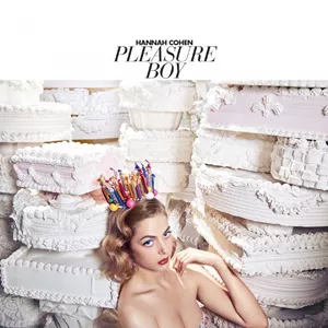 Pleasure Boy - Hannah Cohen